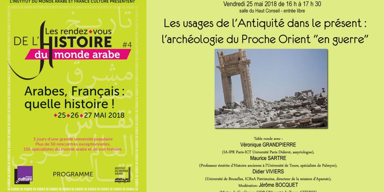 Les Usages de l’Antiquité dans le présent: l’archéologie du Proche Orient « en guerre »