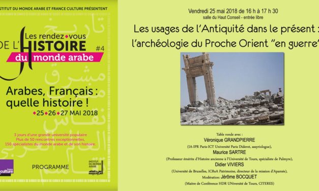 Les Usages de l’Antiquité dans le présent: l’archéologie du Proche Orient « en guerre »