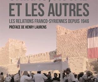 Les Rendez-vous de l&rsquo;histoire du monde arabe #4 – Chirac, Assad et les autres