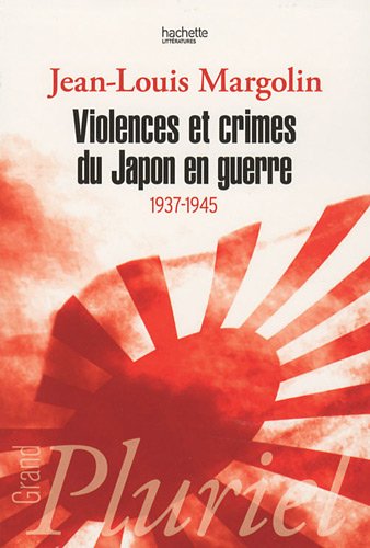Comprendre les violences et crimes de guerre japonais