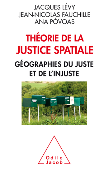 Présentation du livre « Théorie de la justice spatiale »