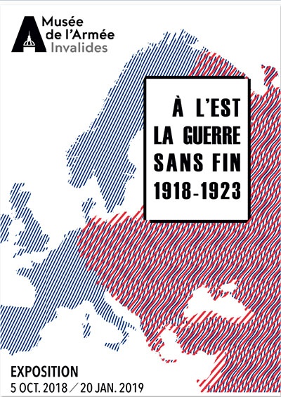 A l’Est la guerre sans fin 1918 – 1923