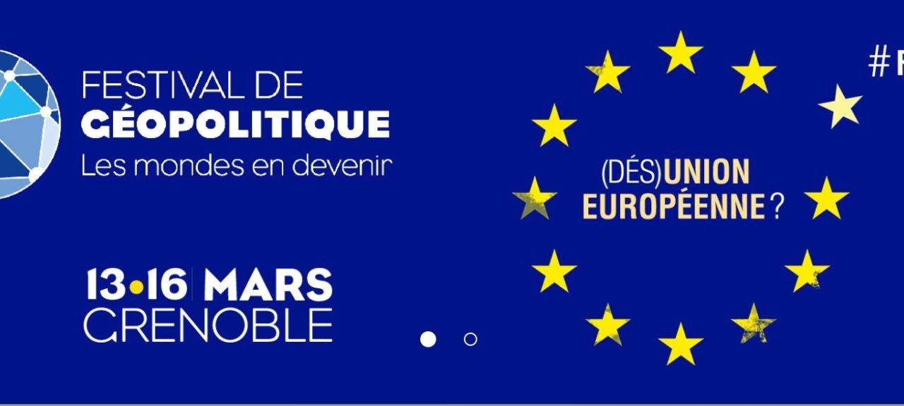 Table ronde : « La géohistoire de l’Europe rend-elle la mort de l’Union Européenne inévitable ? »