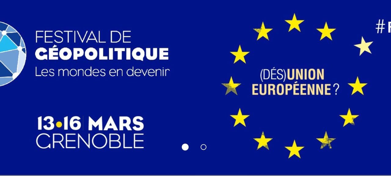 Table ronde : « La géohistoire de l’Europe rend-elle la mort de l’Union Européenne inévitable ? »