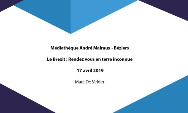 Le Brexit : rendez-vous en terre inconnue