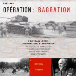 Été 1944 Opération Bagration