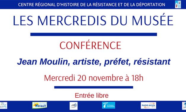 « Jean Moulin, artiste, préfet, résistant »