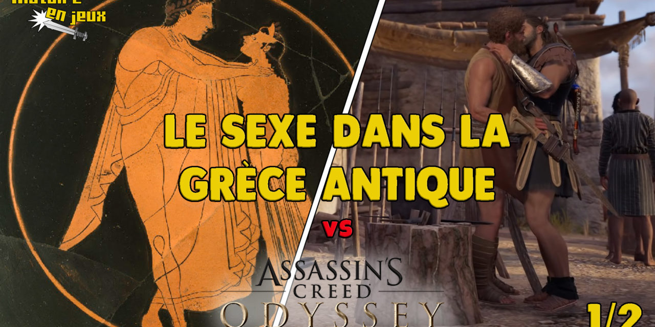 Le sexe dans la Grèce antique VS Assassin’s Creed Odyssey (1/2)