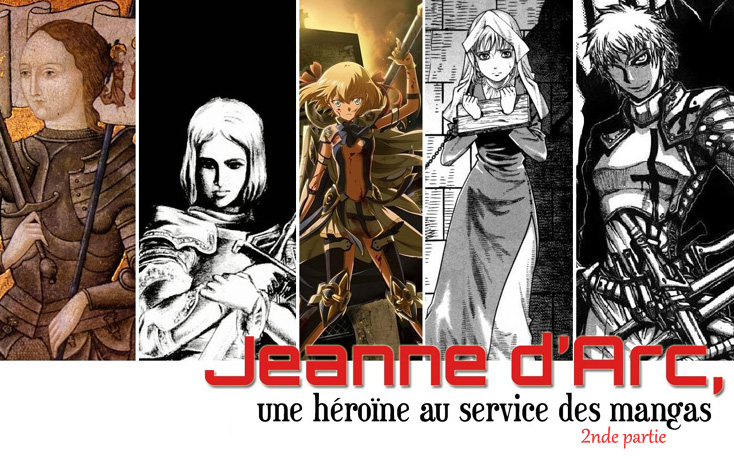 Jeanne d’Arc une héroïne au service des mangas