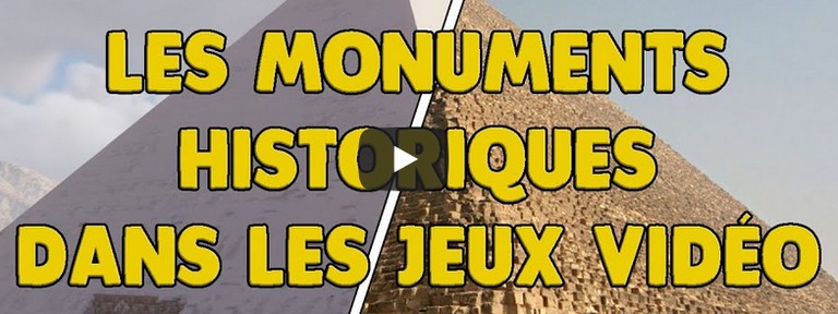 Le patrimoine dans les jeux vidéo : Les monuments historiques