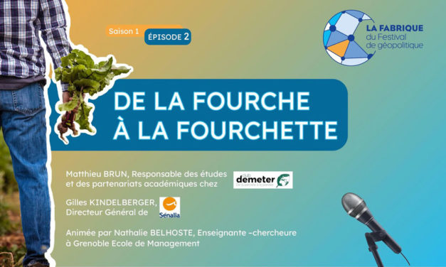 De la fourche à la fourchette – Adaptation du système alimentaire face aux crises géopolitiques et au changement climatique