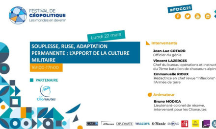 Conférence Souplesse, ruse, adaptation permanente : l’apport de la culture militaire