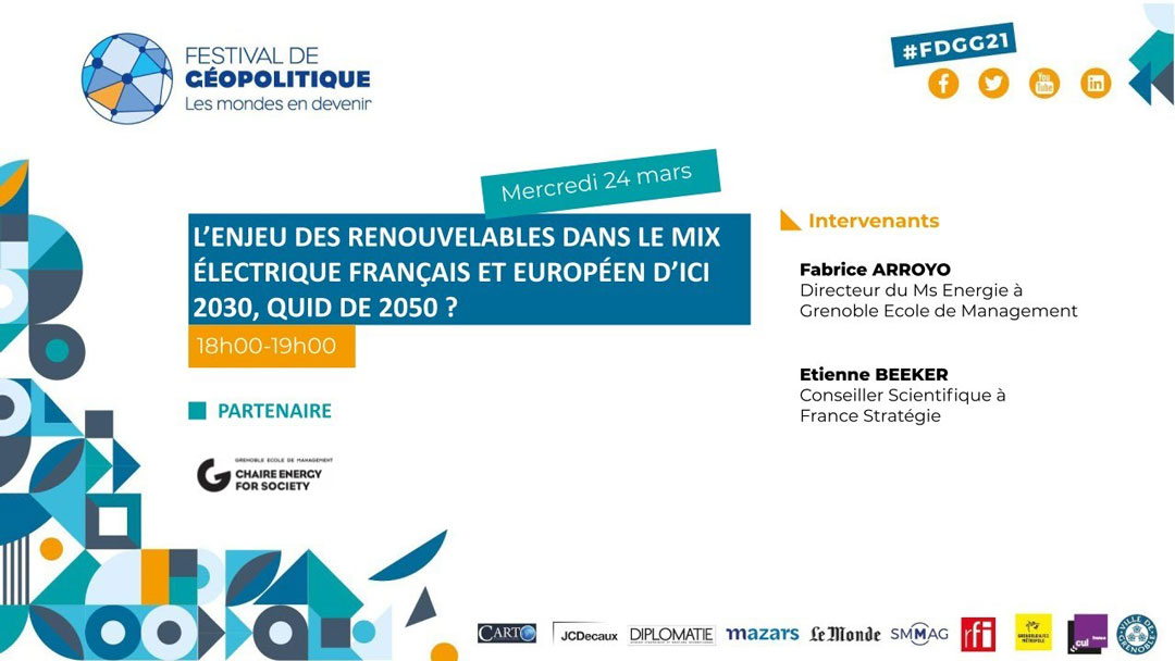 L’enjeu des renouvelables dans le mix électrique Français et européen d’ici 2030, quid de 2050 ?