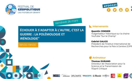 conférence Échouer à s’adapter à l’autre, c’est la guerre : la polémologie et l’irénologie