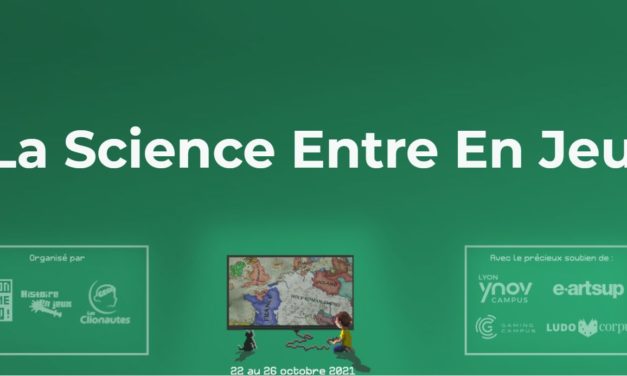 Le Festival La Science Entre En Jeu- Notre bilan