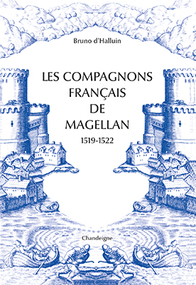 Les compagnons français de Magellan : 30 ans de la collection Magellane