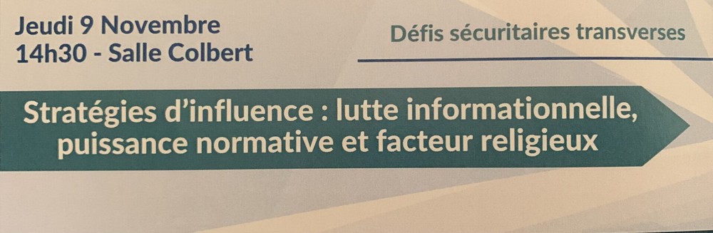 Stratégies d’influence : lutte informationnelle, puissance normative et facteur religieux