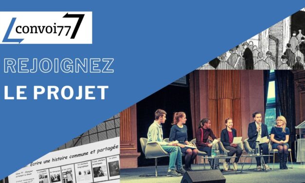 Le projet Convoi 77 recherche des professeurs parisiens volontaires pour 2024