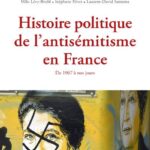 Conférence virtuelle – Histoire politique de l’antisémitisme en France de 1967 à nos jours