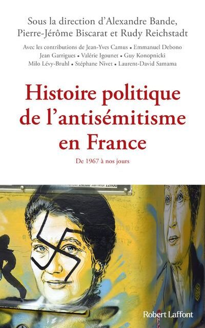 Conférence virtuelle – Histoire politique de l’antisémitisme en France de 1967 à nos jours