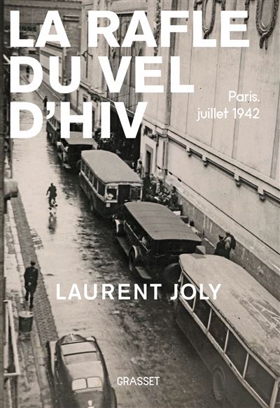 La rafle du Vel d’Hiv