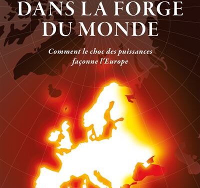 Dans la forge du monde