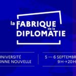 La Fabrique de la Diplomatie