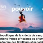 Géopolitique de la « dette de sang » : Les relations franco-africaines au prisme de la mémoire des Tirailleurs sénégalais
