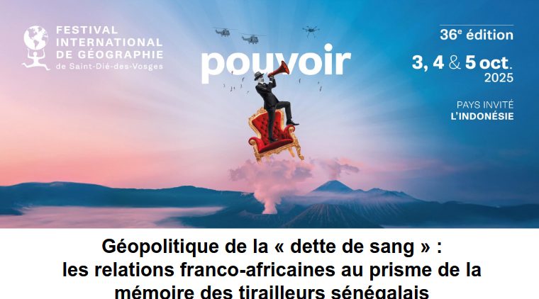 Géopolitique de la « dette de sang » : Les relations franco-africaines au prisme de la mémoire des Tirailleurs sénégalais