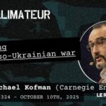 Guerre en Ukraine : les leçons de Michael Kofman