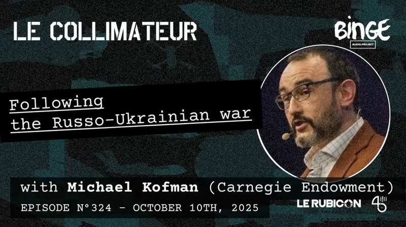 Guerre en Ukraine : les leçons de Michael Kofman