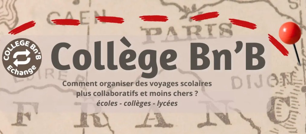 Collège BnB : organiser des voyages scolaires à petit budget