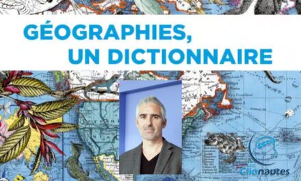 Rencontre Clio-Agora : « Géographies, un dictionnaire », Rencontre avec Hadrien Dubucs