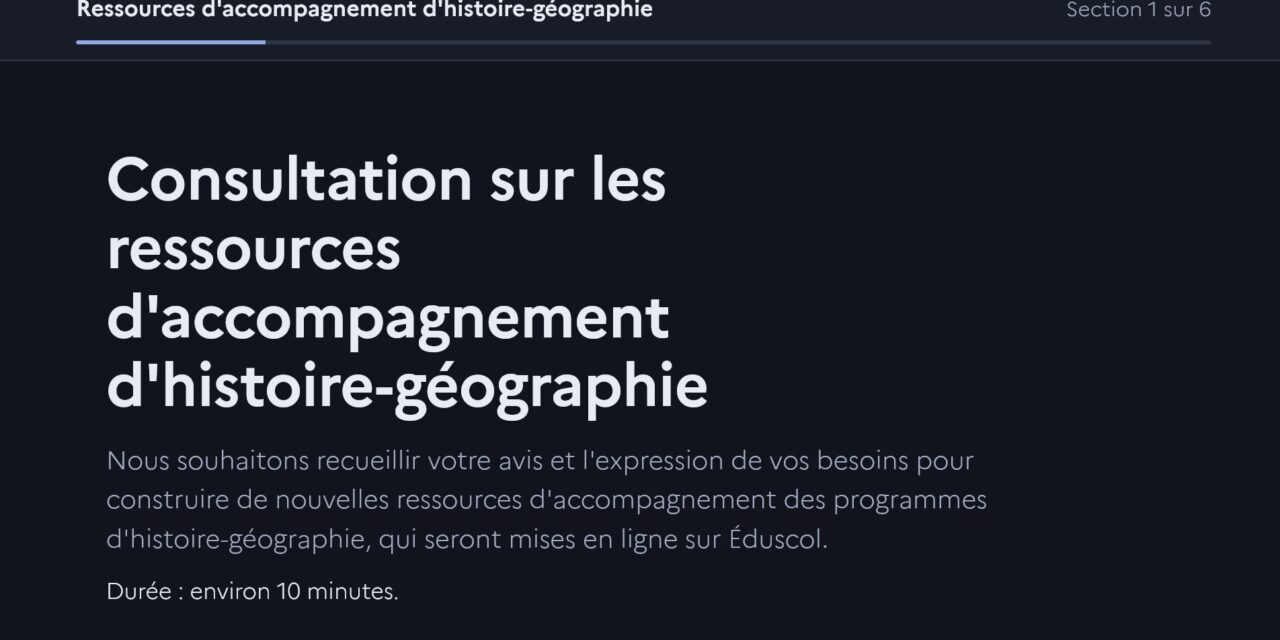 Ressources d&rsquo;accompagnement en histoire-géographie : le ministère consulte les professeurs