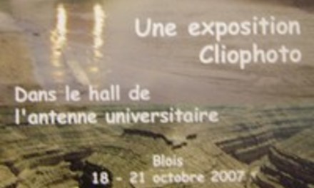 L’exposition Clio-Photo à Blois 2007